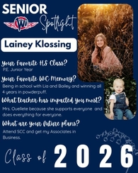 West Central High School Senior Spotlight for Lainey Klossing, Class of 2026. The graphic features Lainey sitting in a sunlit field, paired with a baby photo of her in denim overalls. Text highlights her favorite memory of winning powderpuff all four year